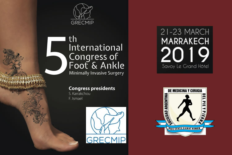 5th International Congress of Foot & Ankle - Marrakech 5th International Congress of Foot & Ankle - Marrakech